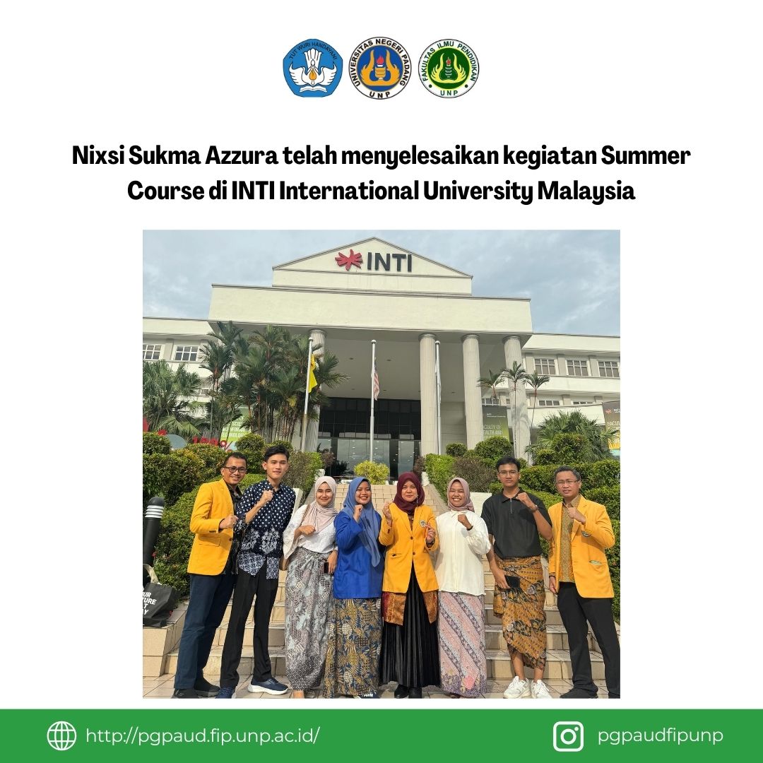 Mahasiswa PG PAUD lolos Program Summer Course ke INTI International University Malaysia 